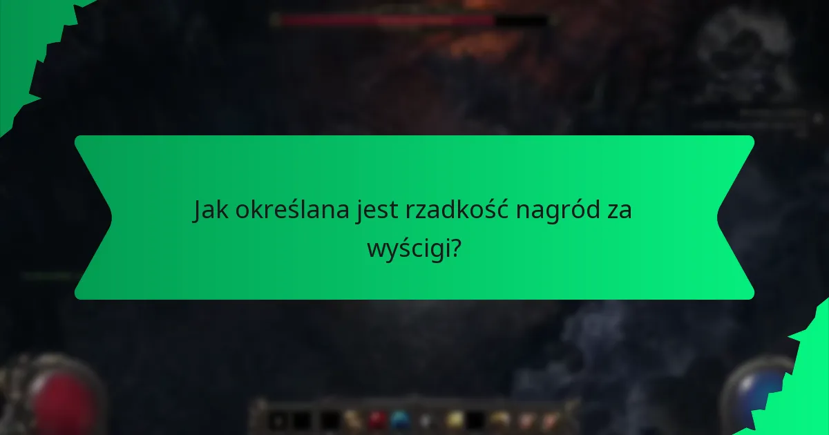 Jak określana jest rzadkość nagród za wyścigi?