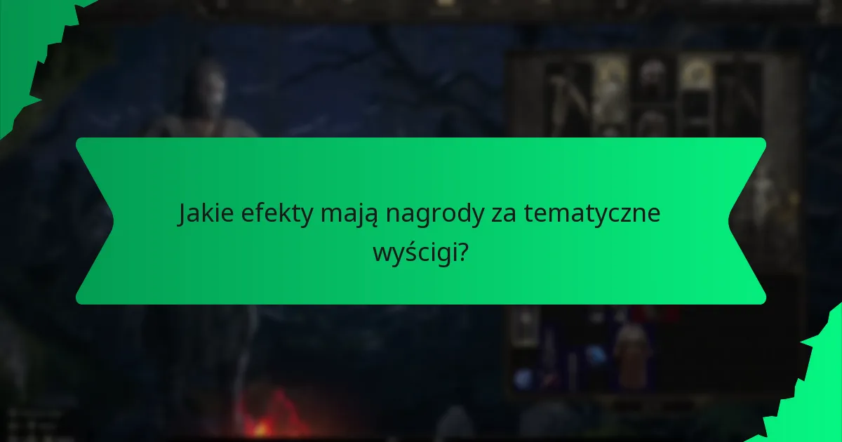Jakie efekty mają nagrody za tematyczne wyścigi?