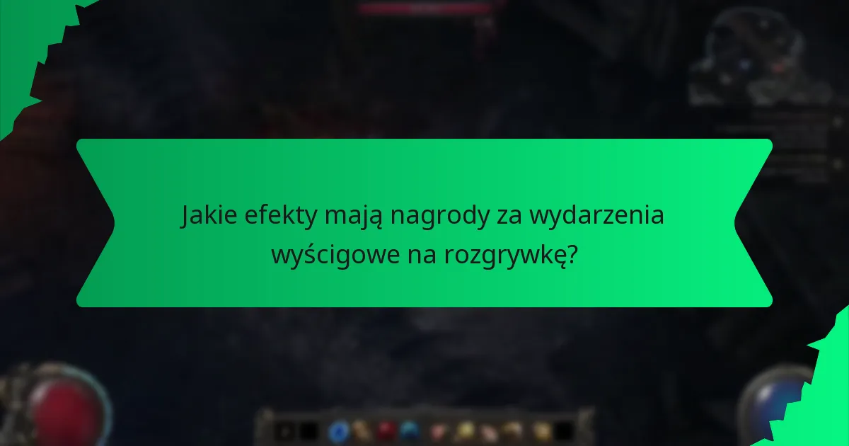Jakie efekty mają nagrody za wydarzenia wyścigowe na rozgrywkę?