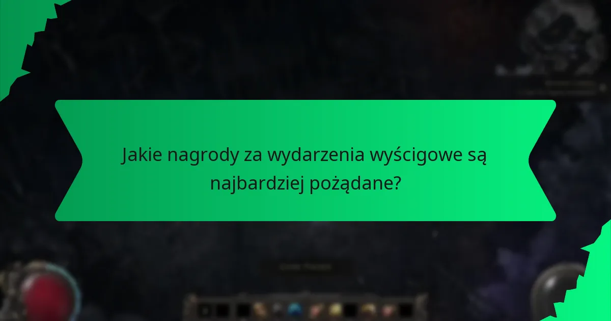 Jakie nagrody za wydarzenia wyścigowe są najbardziej pożądane?